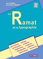 Télécharger le livre :  Le Ramat de la typographie 11e édition
