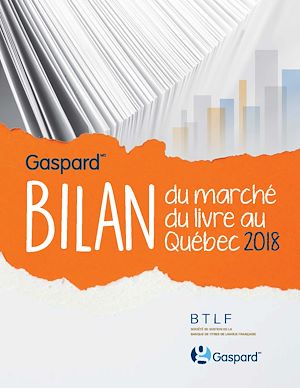 Téléchargez le livre :  Bilan du marché du livre au Québec 2018