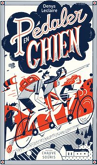 Téléchargez le livre :  Pédaler en chien
