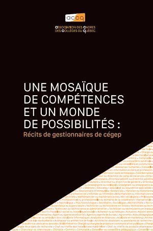 Téléchargez le livre :  Une mosaïque de compétences et un monde de possibilités : Récits de gestionnaires de cégep
