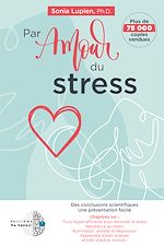 Télécharger le livre :  Par amour du stress