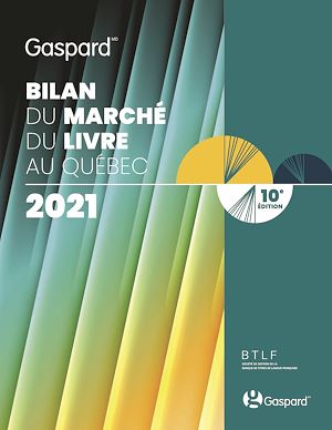 Téléchargez le livre :  Bilan du marché du livre au Québec 2021