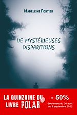 Télécharger le livre :  De mystérieuses disparitions