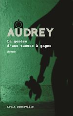 Télécharger le livre :  Audrey - Tome 1
