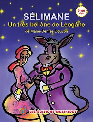 Téléchargez le livre :  Sélimane, un très bel âne de Léogâne
