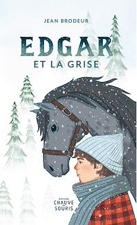 Téléchargez le livre :  Edgar et la Grise