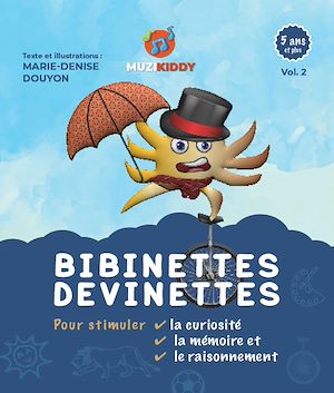 Téléchargez le livre :  Bibinettes – Devinettes Vol.2