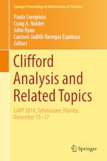 Télécharger le livre :  Clifford Analysis and Related Topics