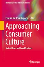 Télécharger le livre :  Approaching Consumer Culture