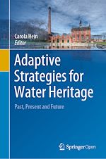 Download this eBook Adaptive Strategies for Water Heritage
