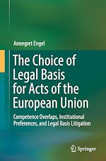Télécharger le livre :  The Choice of Legal Basis for Acts of the European Union