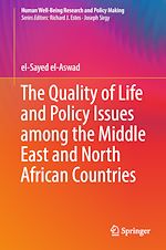 Télécharger le livre :  The Quality of Life and Policy Issues among the Middle East and North African Countries