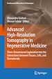 Télécharger le livre :  Advanced High-Resolution Tomography in Regenerative Medicine