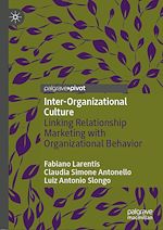 Télécharger le livre :  Inter-Organizational Culture