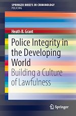 Download this eBook Police Integrity in the Developing World