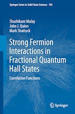 Télécharger le livre :  Strong Fermion Interactions in Fractional Quantum Hall States