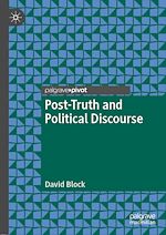 Télécharger le livre :  Post-Truth and Political Discourse