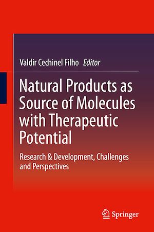 Téléchargez le livre :  Natural Products as Source of Molecules with Therapeutic Potential