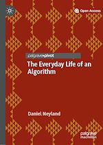 Download this eBook The Everyday Life of an Algorithm