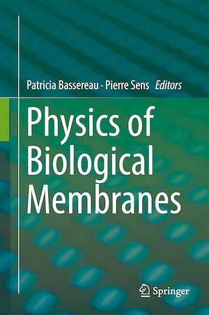 Téléchargez le livre :  Physics of Biological Membranes