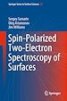 Télécharger le livre :  Spin-Polarized Two-Electron Spectroscopy of Surfaces