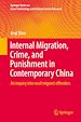 Télécharger le livre :  Internal Migration, Crime, and Punishment in Contemporary China