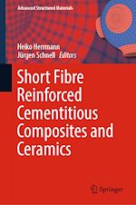 Télécharger le livre :  Short Fibre Reinforced Cementitious Composites and Ceramics