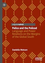 Télécharger le livre :  Police and the Policed