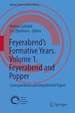 Télécharger le livre :  Feyerabend's Formative Years. Volume 1. Feyerabend and Popper