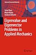 Télécharger le livre :  Eigenvalue and Eigenvector Problems in Applied Mechanics
