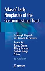 Télécharger le livre :  Atlas of Early Neoplasias of the Gastrointestinal Tract