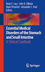 Télécharger le livre :  Essential Medical Disorders of the Stomach and Small Intestine