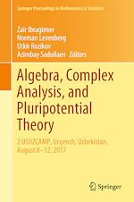 Télécharger le livre :  Algebra, Complex Analysis, and Pluripotential Theory