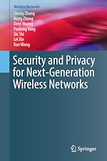 Télécharger le livre :  Security and Privacy for Next-Generation Wireless Networks