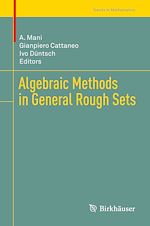 Télécharger le livre :  Algebraic Methods in General Rough Sets