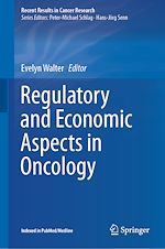 Télécharger le livre :  Regulatory and Economic Aspects in Oncology