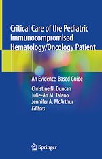 Télécharger le livre :  Critical Care of the Pediatric Immunocompromised Hematology/Oncology Patient