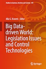 Télécharger le livre :  Big Data-driven World: Legislation Issues and Control Technologies