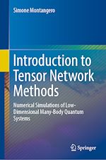Télécharger le livre :  Introduction to Tensor Network Methods