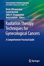 Télécharger le livre :  Radiation Therapy Techniques for Gynecological Cancers