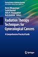 Télécharger le livre :  Radiation Therapy Techniques for Gynecological Cancers
