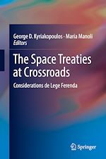Télécharger le livre :  The Space Treaties at Crossroads