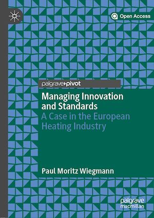 Téléchargez le livre :  Managing Innovation and Standards