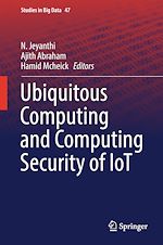 Télécharger le livre :  Ubiquitous Computing and Computing Security of IoT