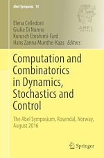 Télécharger le livre :  Computation and Combinatorics in Dynamics, Stochastics and Control