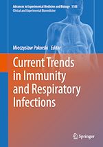 Télécharger le livre :  Current Trends in Immunity and Respiratory Infections