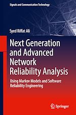 Télécharger le livre :  Next Generation and Advanced Network Reliability Analysis