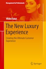 Télécharger le livre :  The New Luxury Experience