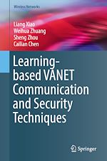 Télécharger le livre :  Learning-based VANET Communication and Security Techniques