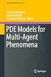 Télécharger le livre :  PDE Models for Multi-Agent Phenomena